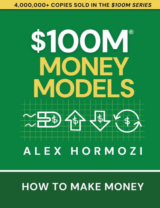 $100M Money Models – Alex Hormozi könyvborító
