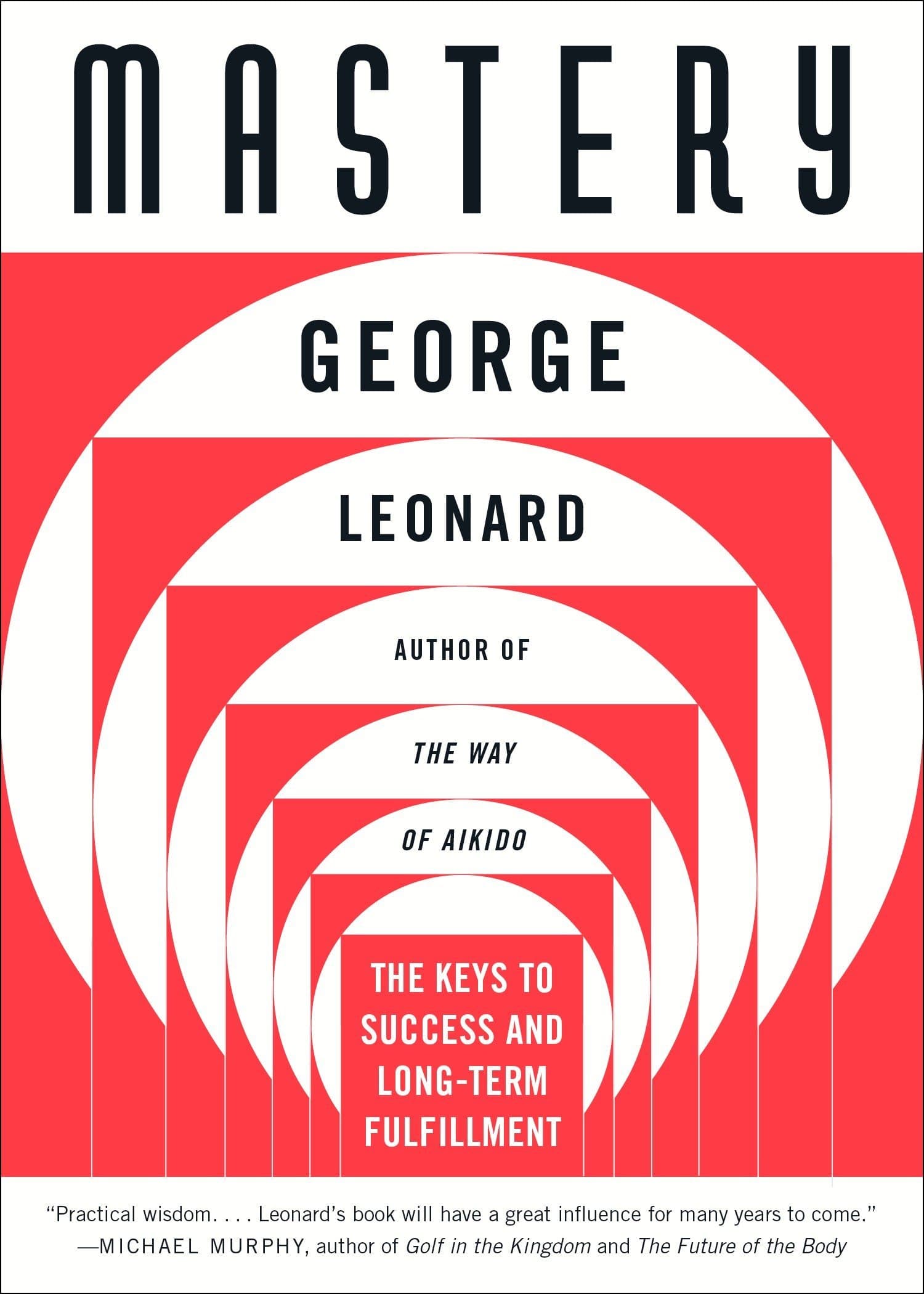 Mastery – George Leonard könyvborító