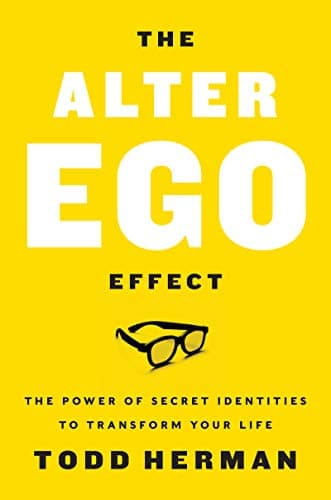 The Alter Ego Effect  – Todd Herman könyvborító
