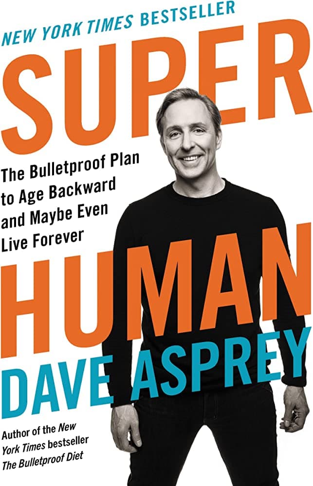 Super Human – Dave Asprey könyvborító