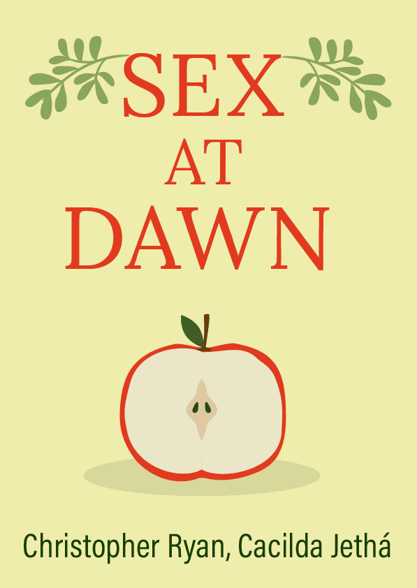 Sex at Dawn – Christopher Ryan, Cacilda Jethá könyvborító