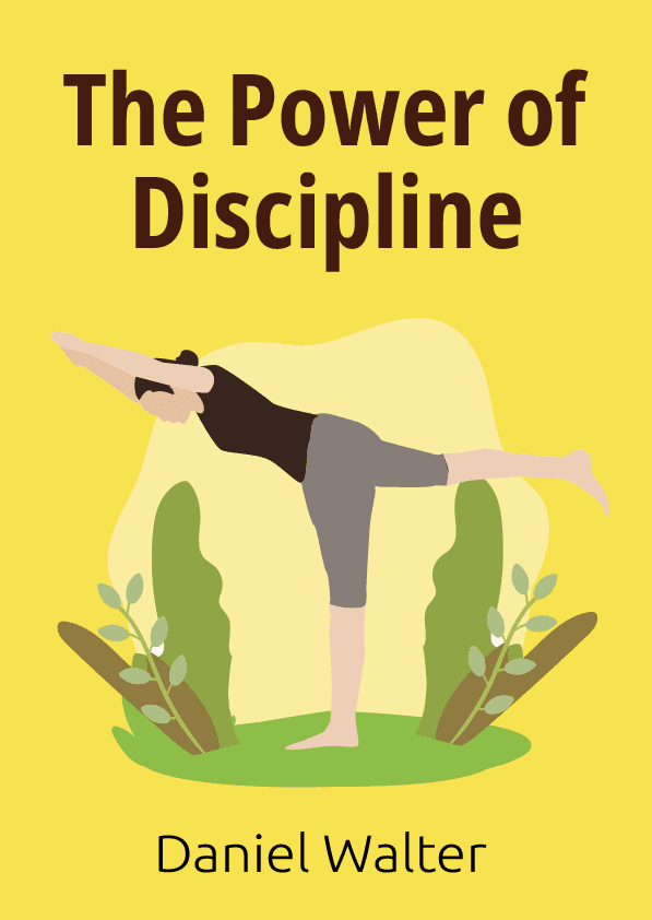The Power of Discipline – Daniel Walter könyvborító