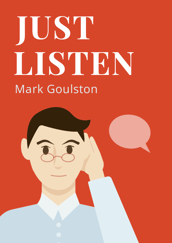 Just listen – Mark Goulston  könyvborító
