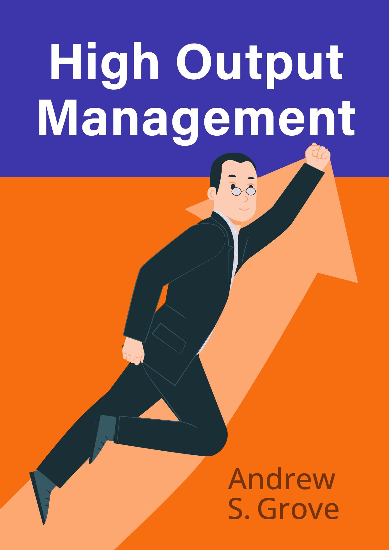 High Output Management – Andrew S. Grove könyvborító