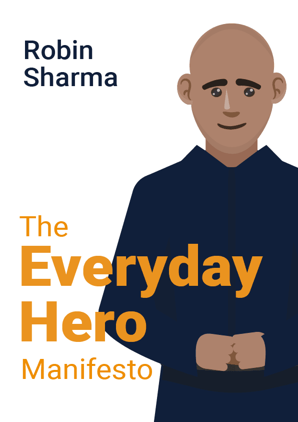 The Everyday Hero Manifesto – Robin Sharma könyvborító