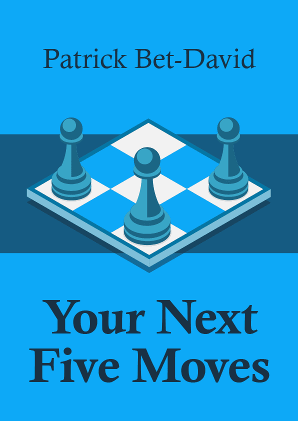 Your Next Five Moves – Patrick Bet-David könyvborító