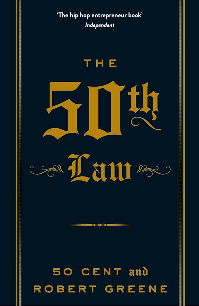 The 50th Law – Robert Greene, 50 Cent könyvborító