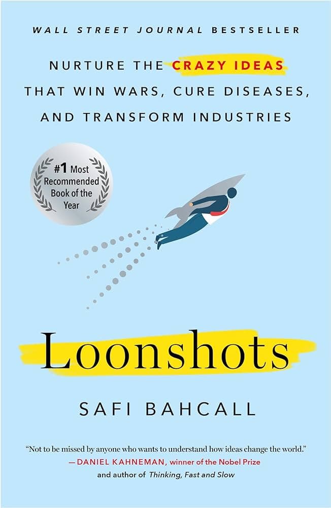 Loonshots – Safi Bahcall könyvborító