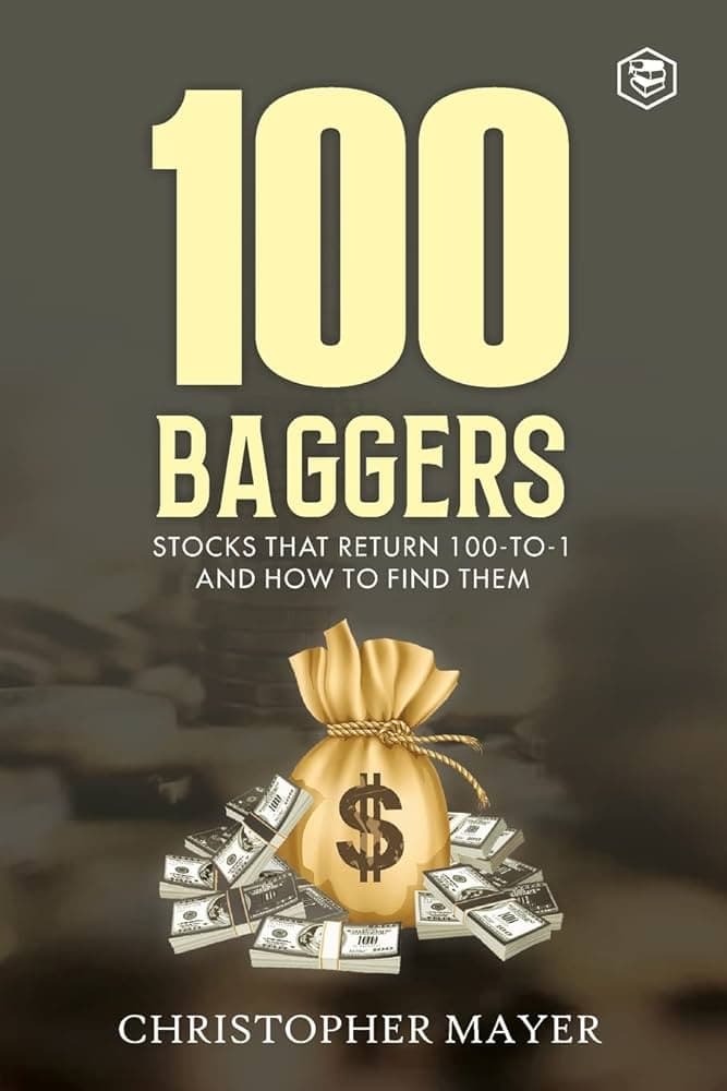 100 Baggers – Christopher Mayer könyvborító