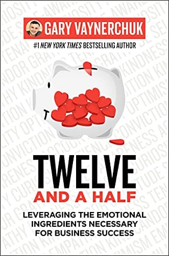 Twelve and a Half – Gary Vaynerchuk  könyvborító