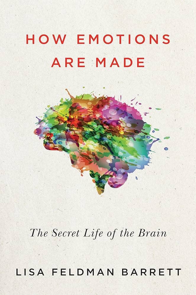 How Emotions Are Made – Lisa Feldman Barrett könyvborító