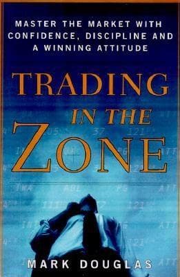 Trading in the Zone – Mark Douglas könyvborító