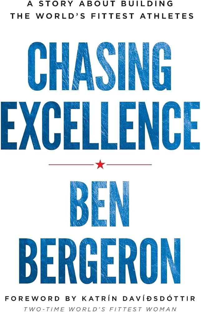 Chasing Excellence – Ben Bergeron könyvborító