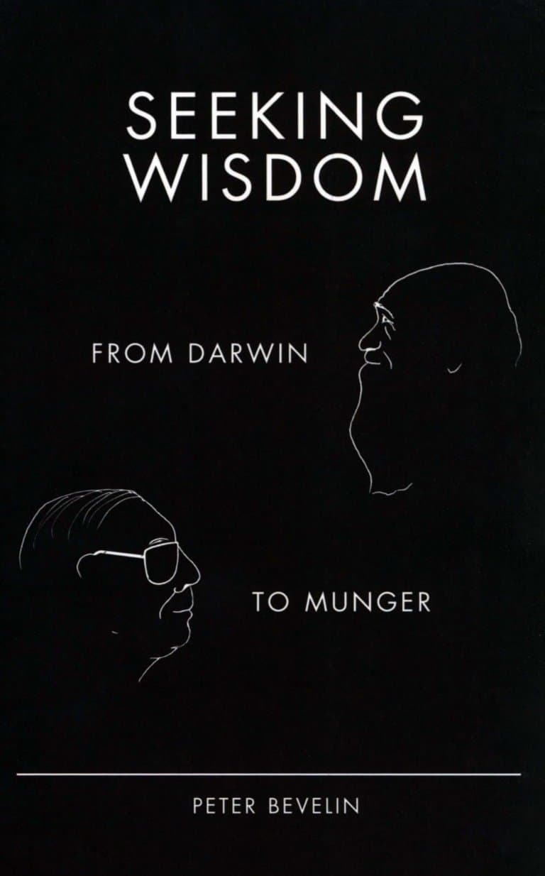 Seeking Wisdom: From Darwin To Munger – Peter Bevelin könyvborító
