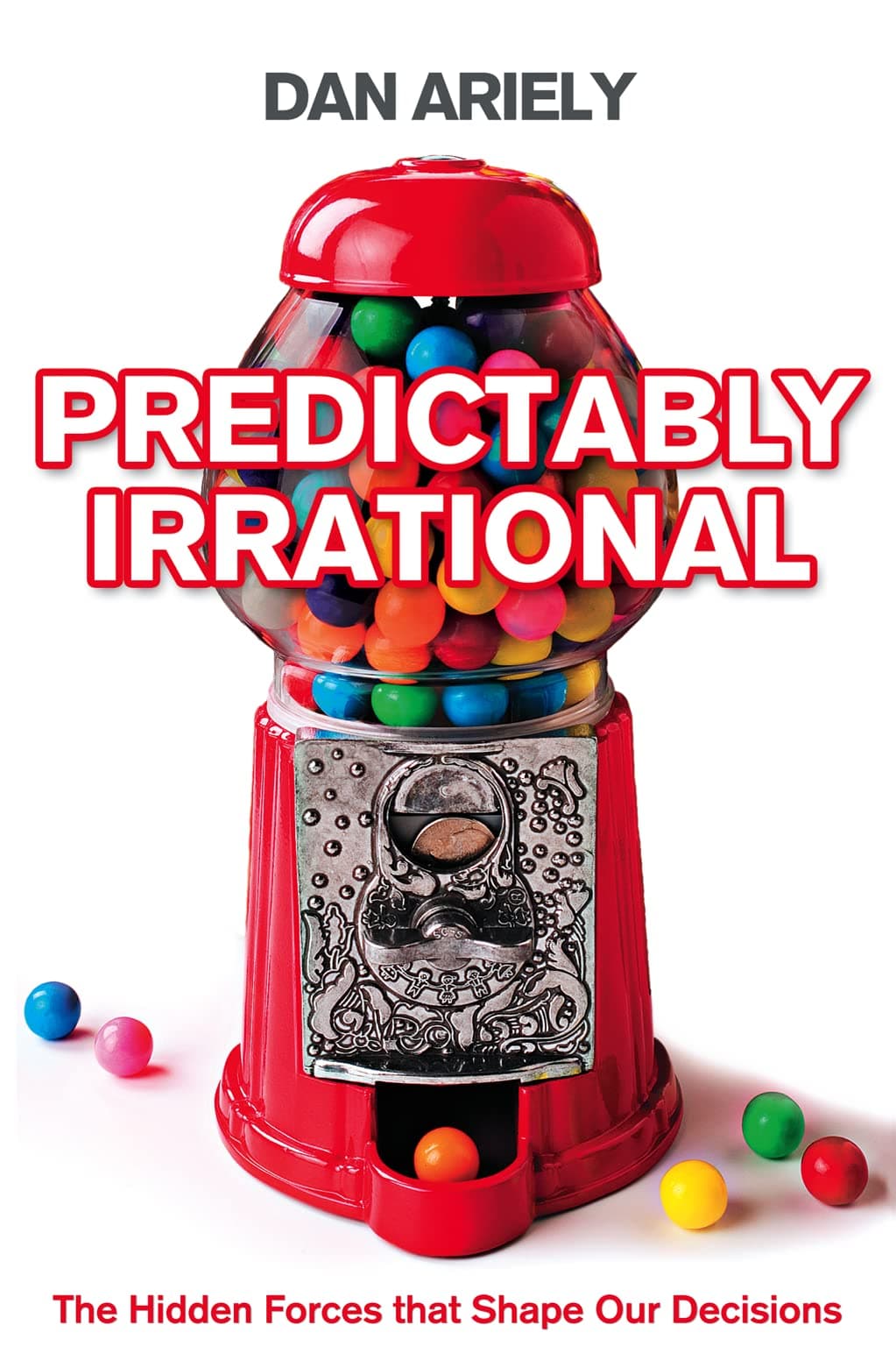 Predictably Irrational – Dan Ariely könyvborító