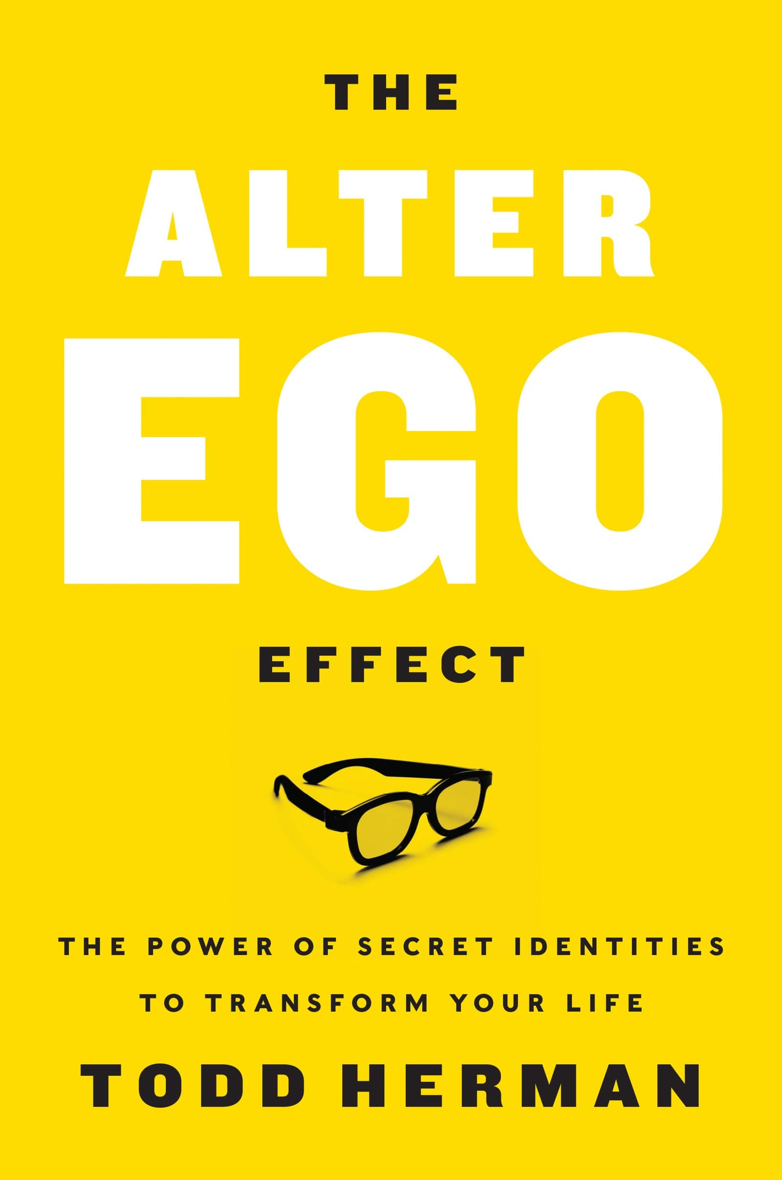 The Alter Ego Effect – Todd Herman könyvborító