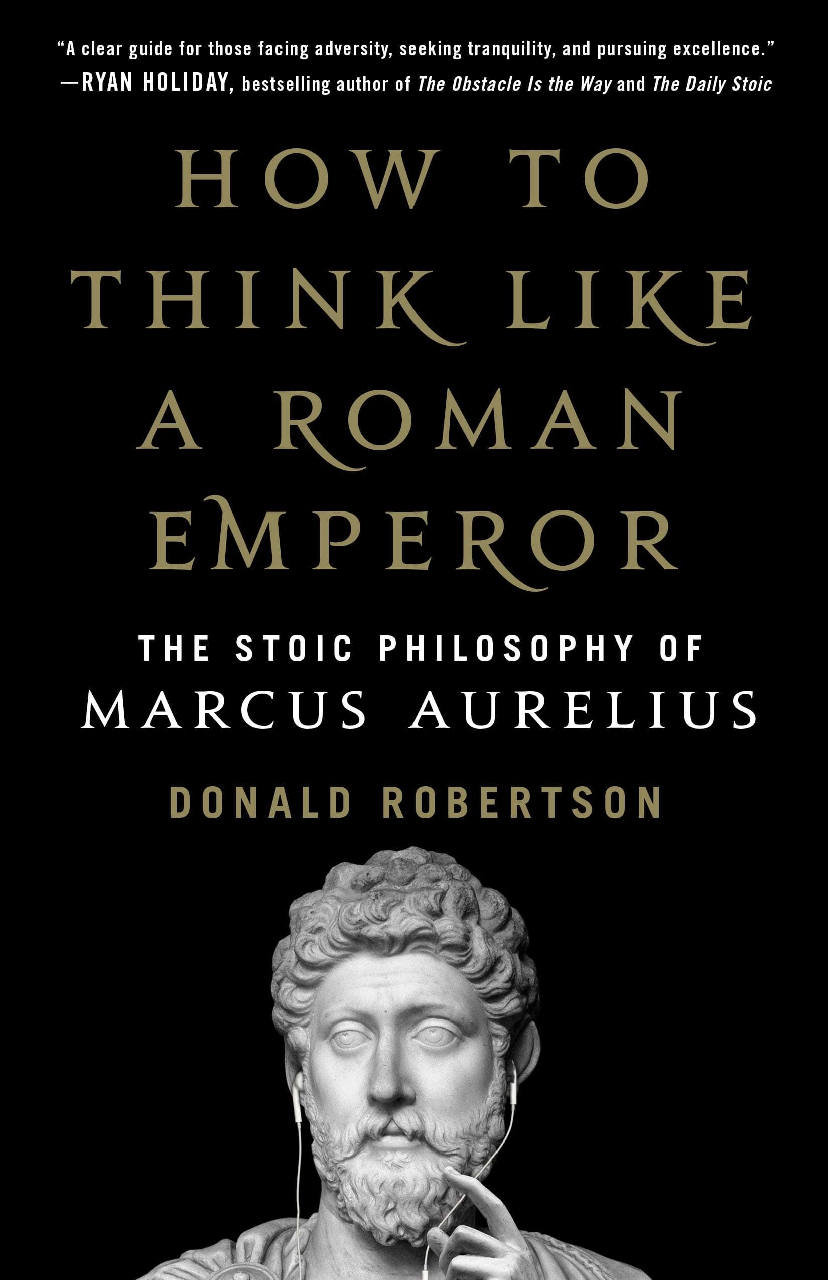 How to Think Like a Roman Emperor – Donald Robertson könyvborító