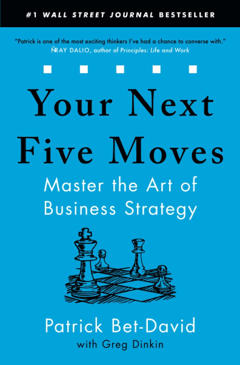 Your Next Five Moves – Patrick Bet-David könyvborító