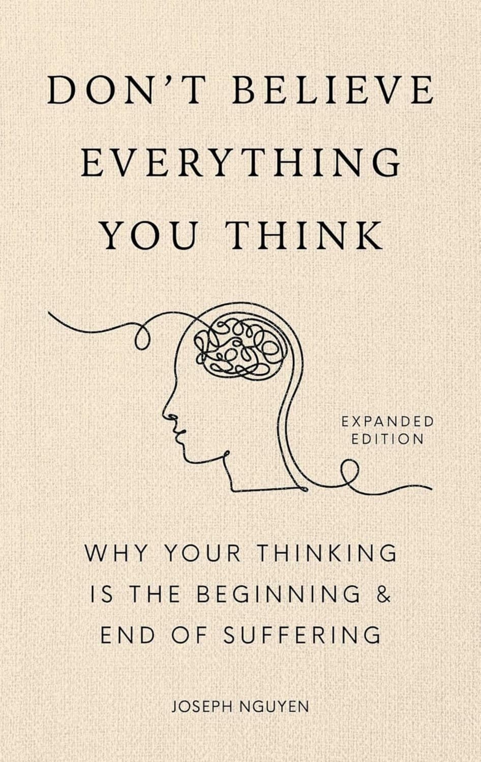 Don't Believe Everything You Think – Joseph Nguyen könyvborító