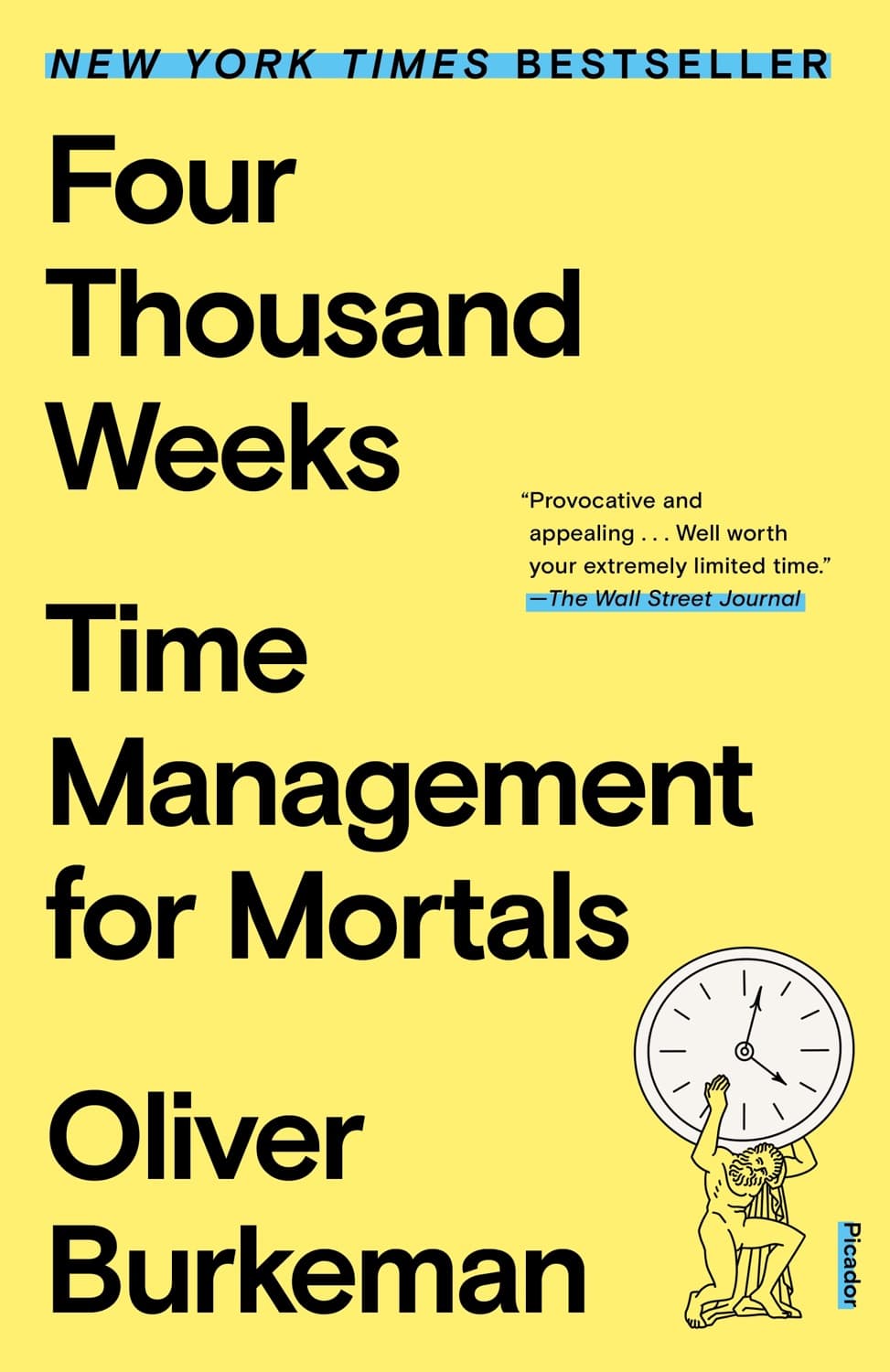 Four Thousand Weeks – Oliver Burkeman könyvborító