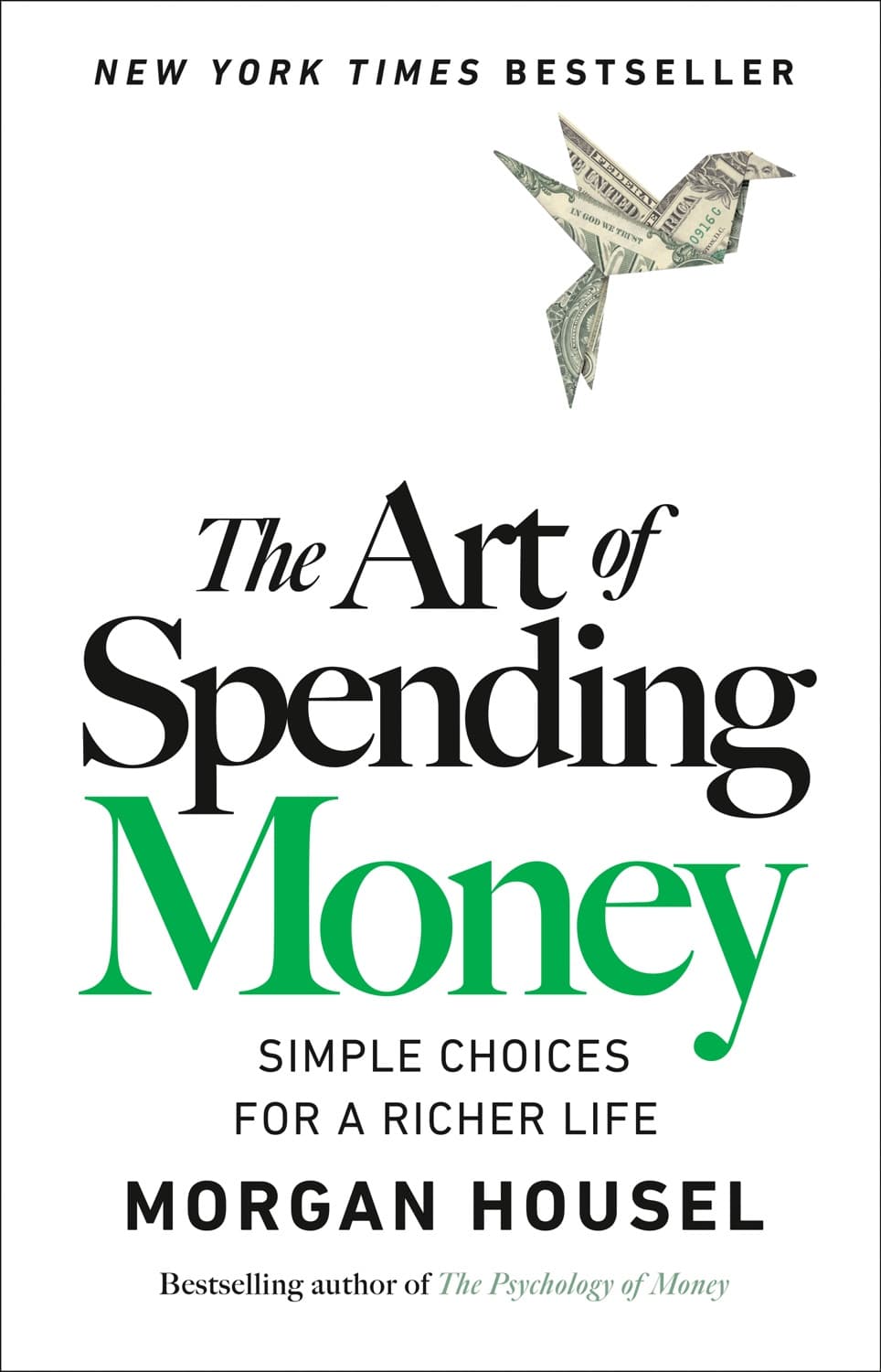 The Art of Spending Money – Morgan Housel könyvborító