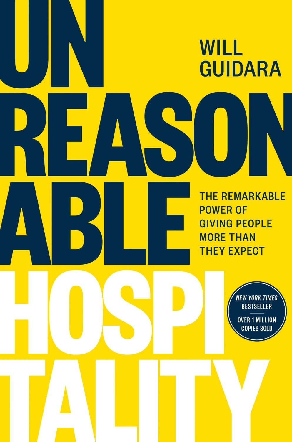 Unreasonable Hospitality – Will Guidara könyvborító