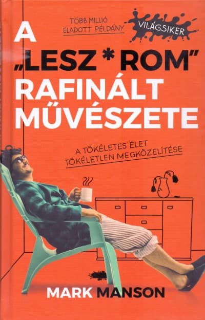 A leszarom rafinált művészete – Mark Manson könyvborító