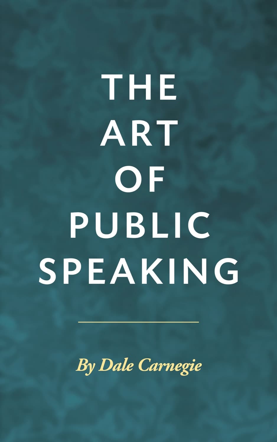 The Art of Public Speaking – Dale Carneige könyvborító
