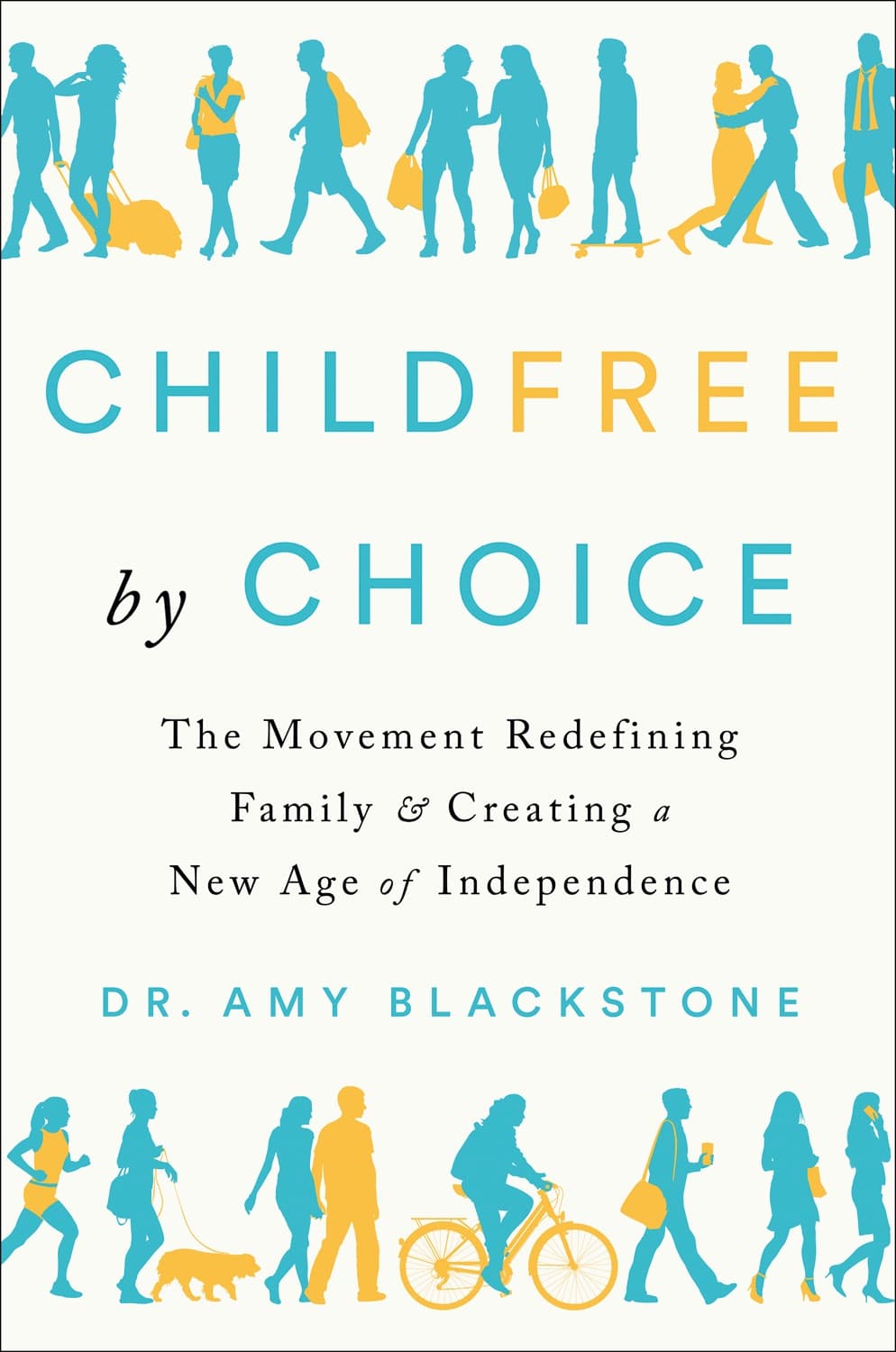 Childfree by Choice – Amy Blackstone könyvborító