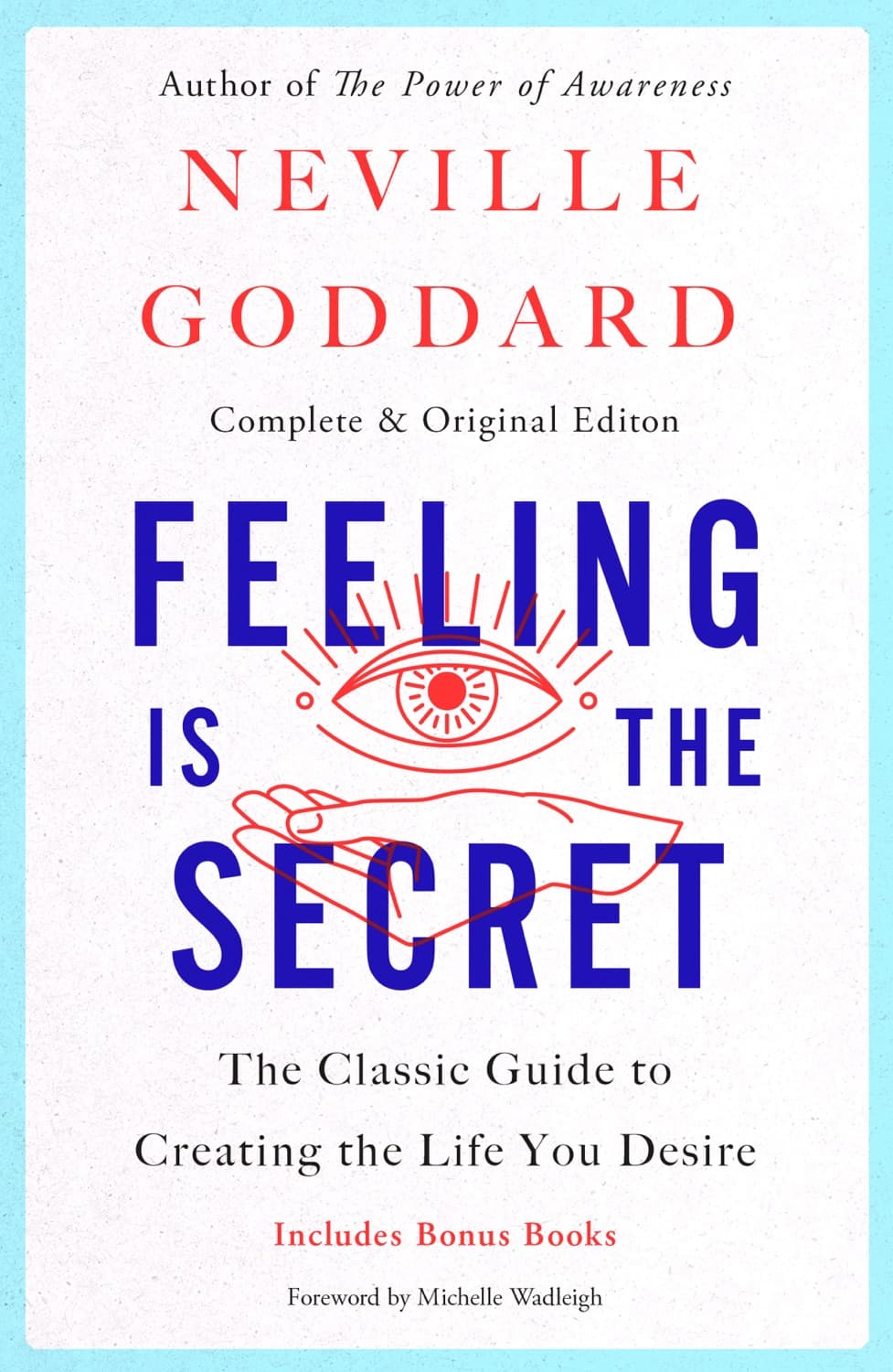 Feeling Is The Secret – Neville Goddard könyvborító