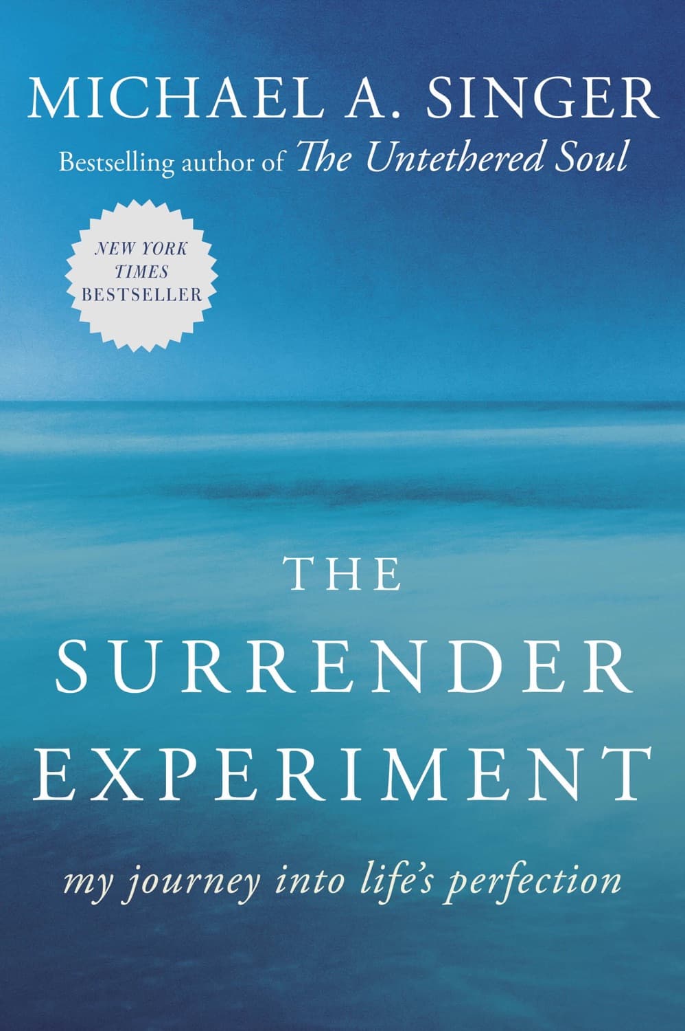 The Surrender Experiment – Michael A. Singer  könyvborító