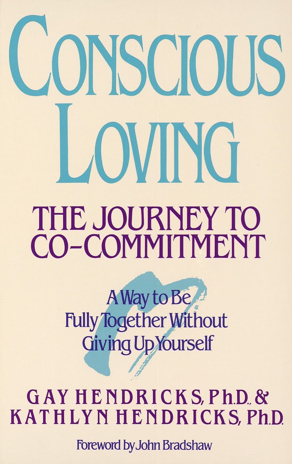 Conscious Loving – Gay & Kathlyn Hendricks könyvborító