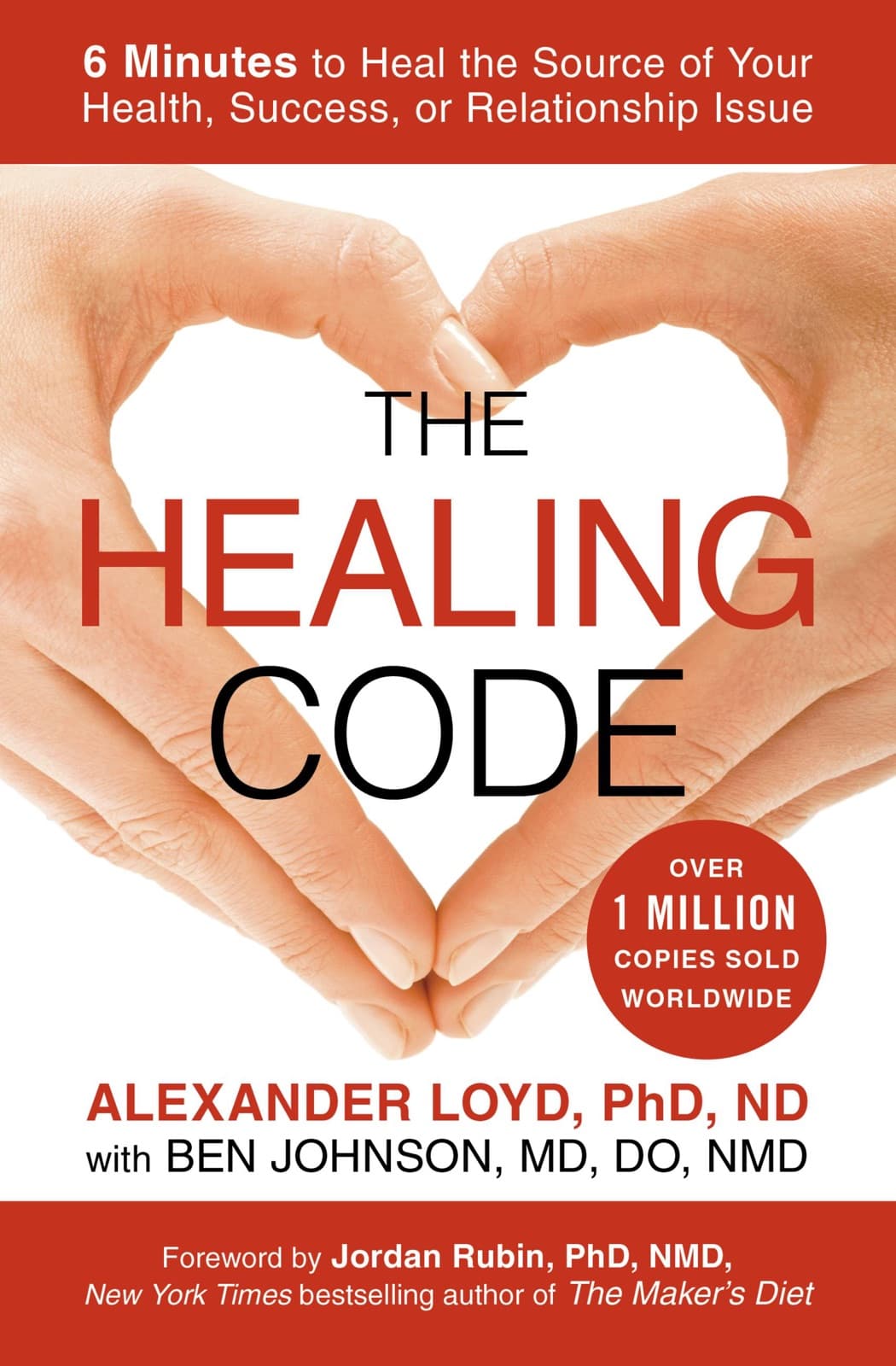 The Healing Code – Alexander Loyd és Ben Johnson könyvborító