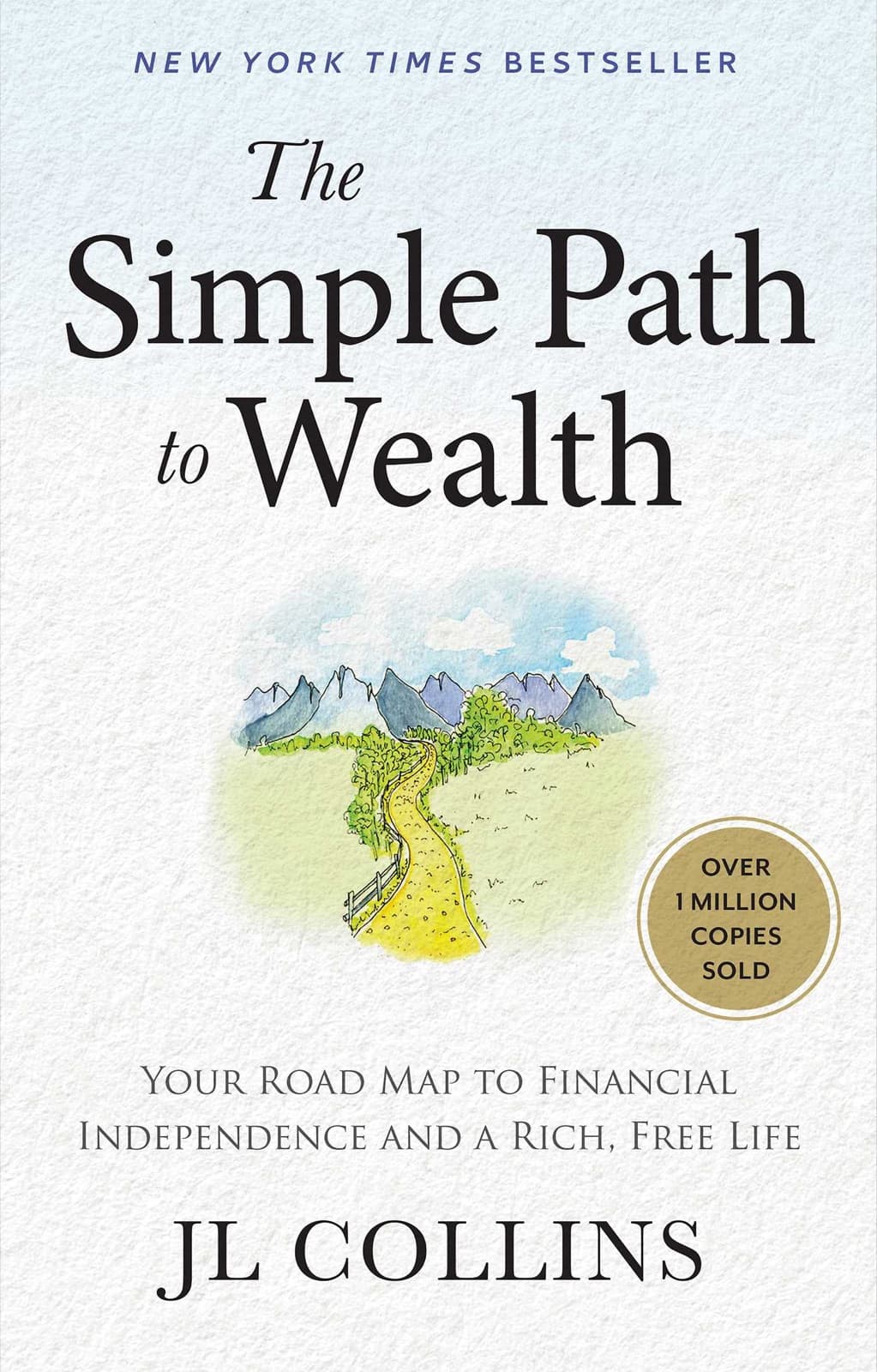 The Simple Path to Wealth – J. L. Collins könyvborító