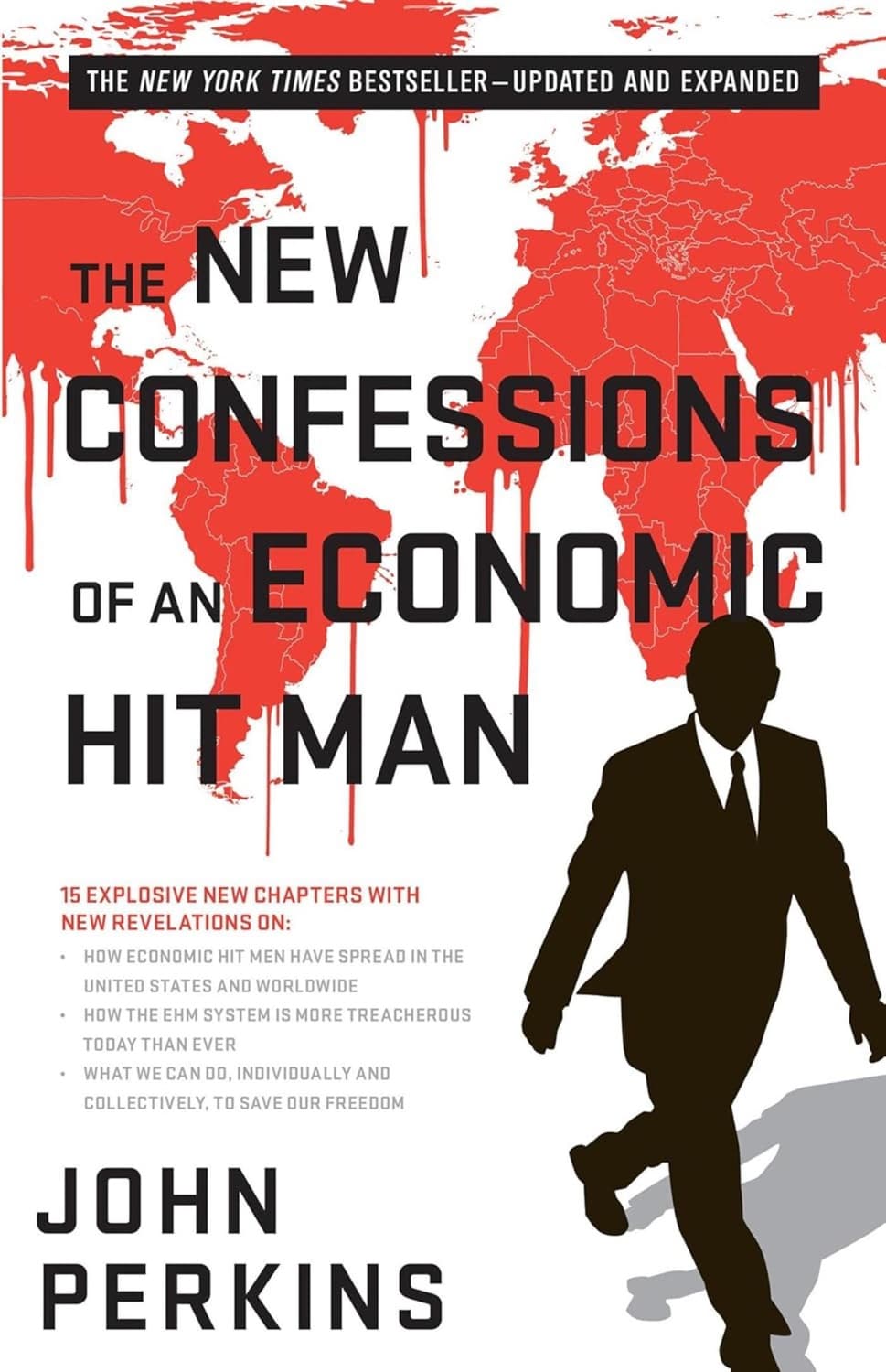 The New Confessions of an Economic Hit Man – John Perkins könyvborító