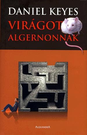 Virágot Algernonnak – Daniel Keyes könyvborító
