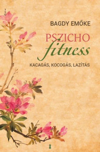 Pszichofitness – Bagdy Emőke könyvborító