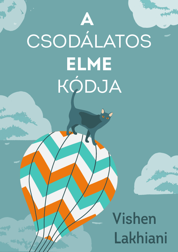 A csodálatos elme kódja – Vishen Lakhiani  könyvborító