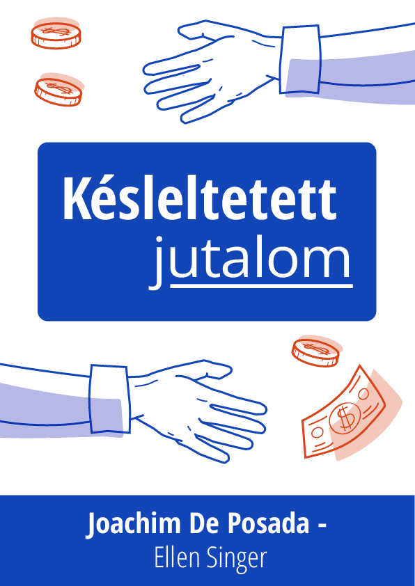 Késleltetett jutalom – Joachim de Posada  könyvborító
