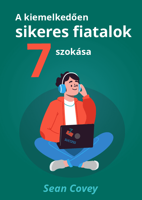 A kiemelkedően sikeres fiatalok 7 szokása – Sean Covey könyvborító