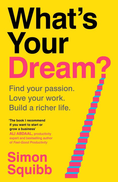 Whats your dream? – Simon Squibb könyvborító